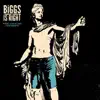 Biggs Is Right - What a Neat Day for Shorts - EP