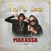 Tour 2 Garde - Makassa - Single