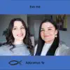 Adoramus Te - Evo Me - Single