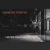 QUESE IMC - I'm fine right where I am - Single