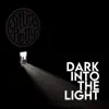 Sitting Pretty - Dark Into the Light - Single