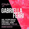 Gabriella Ferri - Il Meglio Di Gabriella Ferri: Grandi Successi