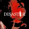 Dialsthestar - Disaster - Single