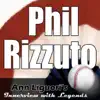 Ann Liguori - Ann Liguori's Audio Hall of Fame: Phil Rizzuto - EP