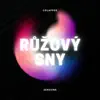 Colappse - Růžový sny (feat. ZeroOne) - Single