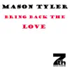 Mason Tyler - Bring Back the Love - EP