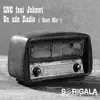 SNC - Ga Ada Radio (Short Mix) [feat. Jokowi] - Single