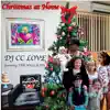 HardWork Playerz Inc - DJ CC Love Presents Christmas at Home - EP