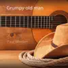 Paul Weelen - Grumpy Old Men - Single