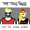 The Ting Tings - Hit Me Down Sonny (Remixes) - EP