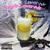 JAG Crew - Sweet Lemonade - Single