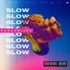 Gabodelick - Slow - Single