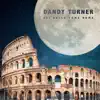 DANDY TURNER - Sei bella come Roma - Single