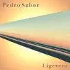 Pedro Sabor - Ligereza