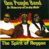 One People Band - The Spirit of Reggae (In Memory of Lucky Dube)