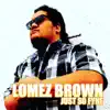 Lomez Brown - Just so Fyne (Remastered)