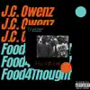 J.C. Owenz & Food4thought - Ways of the World - EP