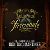 Luisillo Pineda y la Fascinante - El Corrido de Don Tino Martínez - Single