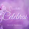 Quarteto Celebrai - Deus de Promessas - EP