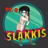 Mae$Tro & DJ Enan - Slakkis pt. II (feat. Slakkis) - Single