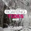 Rod Herold - Roaring Tides (From \