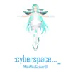 MikuMikuCraver01 - :Cyberspace..._ - Single