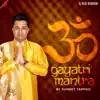 Sumeet Tappoo - Gayatri Mantra