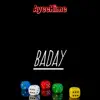 AyeeHime - Baday - Single