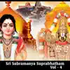 Myuzic Pandits & Ajey Warrior - Sri Subrahmanya Suprabhatam, Vol. 4