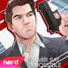 NerdOut - Never Say Impossible - Single