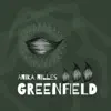 Anika Nilles - Greenfield - Single