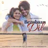 Sawab Raja - Bezubaan Dil (feat. Anas Khan & Komal Yadav) - Single