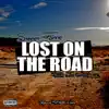 Street Fame - Lost on the Road (feat. Joe Weed) - Single