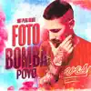 POYØ & Hot Plug Beats - Foto Bomba - Single