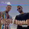 Eseka & Putx Charly - Núcleo Bomba - Single