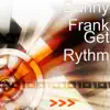 Danny Franklin Hix - Get Rythm - Single