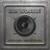 Jah Wobble - Metal Box - Rebuilt in Dub