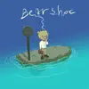 Bear Shoe - Bear Shoe - EP