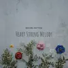 Rachel Patton - Heart String Melody - Single