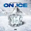 CG Montana - On Ice - Single