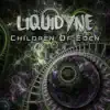 Liquidyne - Children of Eden - EP