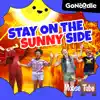 GoNoodle & Moose Tube - Stay On The Sunny Side - Single