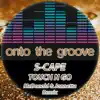 S-Cape - Touch n Go (McDonald & Jannetta Remix) - Single