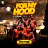 Mightyzee - For my hood (Focus) - Single