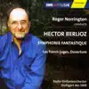 Sir Roger Norrington & Stuttgart Radio Symphony Orchestra - Berlioz: Symphony Fantastique, Op. 14