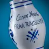 Caser Nova - Fraa Rauscher - Single