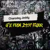 Charodey Jeddy - G'z from 21st Floor - Single