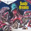 Terem & Ess Be - Sushi Breaks: 7 Inch Vinyl Instrumentals - Single