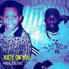 PoloLoc - Hate on You - Single