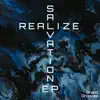 Realize - Salvation EP